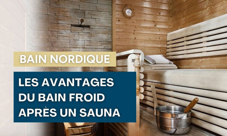 bienfaits bain froid après sauna
