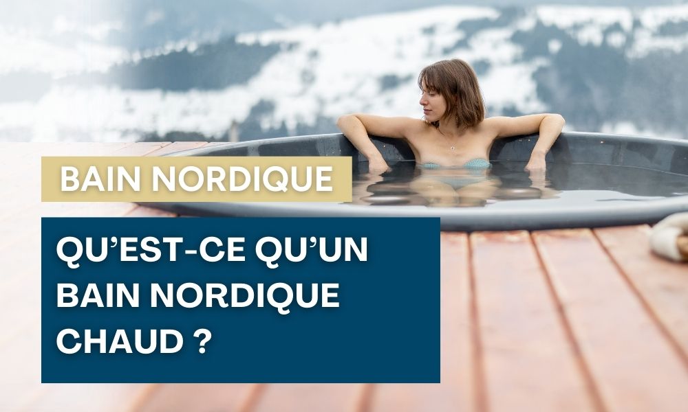bain nordique chaud