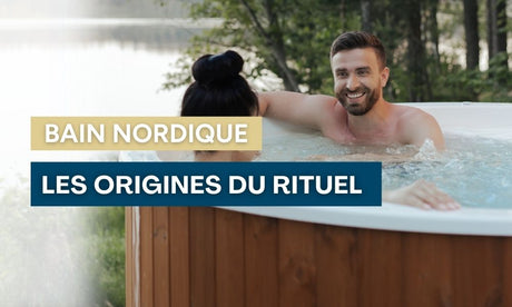 Les origines du rituel du bain nordique ? | S&B France