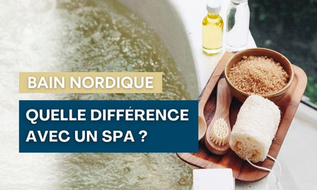 bain nordique vs spa